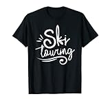 Skitourengehen Skitour Skitourengeher Skibergsteigen T-Shirt