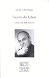 Facetten des Lebens: Lyrik und Aphorismen (Fouqué /Edition Trianon)