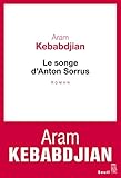 Le Songe d'Anton Sorrus (CADRE ROUGE) (French Edition)