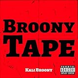 Broony Tape [Explicit]