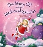Die kleine Elfe und der Weihnachtszauber: Pappbilderbuch ab 2 Jahren
