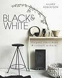 Black & White: Elegant einrichten & stilvoll wohnen