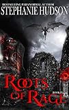 Roots Of Rage: A Vampire King Paranormal Romance (Transfusion Book 9) (English Edition)