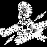 Rock Your Life