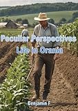 Peculiar Perspectives: Life in Orania (English Edition)