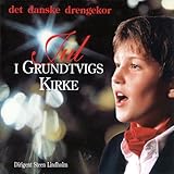 Jul I Grundtvigs Kirke (Dirigent Steen Lindholm)